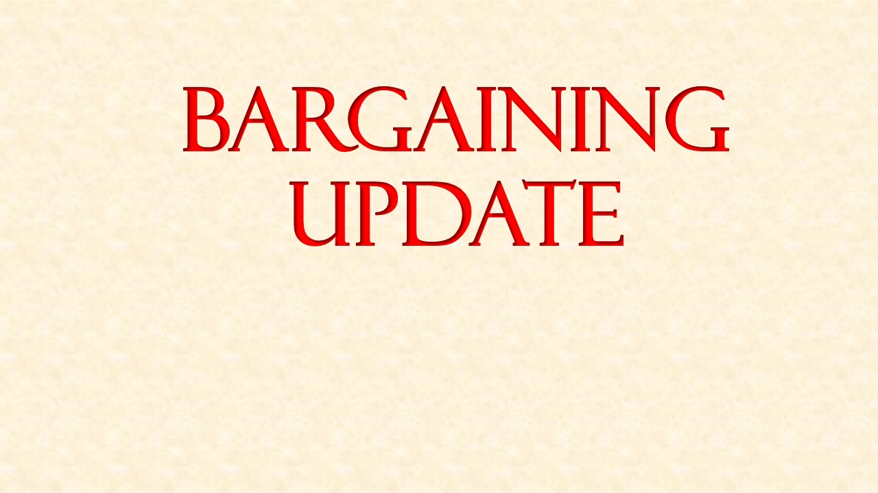 Bargaining Update